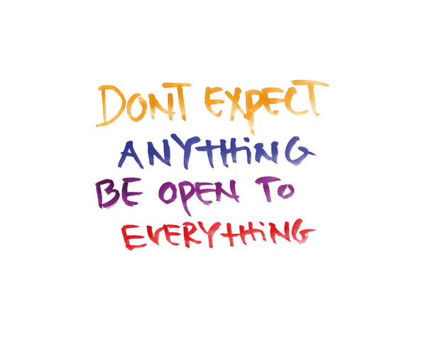 JEPPE HEIN Don't Expect Anything Be Open To Everything