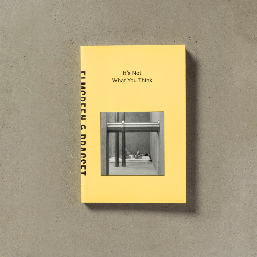 It's Not What You Think KÖNIG GALERIE